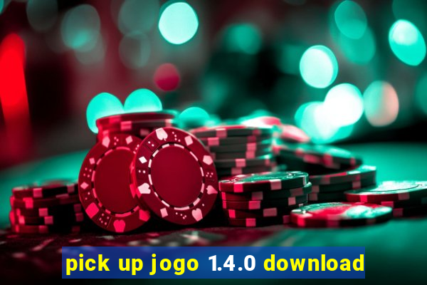 pick up jogo 1.4.0 download